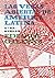 拉丁美洲：被切開的血管 by Eduardo Galeano
