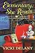 Elementary, She Read (A She...