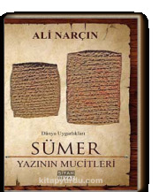 Sümer - Yazının Mucitleri