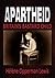 Apartheid by Hélène Opperman Lewis
