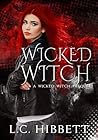 Wicked Witch (Wicked Witch, #0.5)