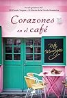 Corazones en el café by Rita Morrigan