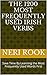 The 1200 Most Frequently Used Irish Verbs: Save Time By Learning the Most Frequently Used Words First