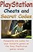 Play Station Cheats and Secret Codes: Over 250 Games (Cheat Team)