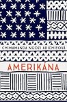 Amerikána by Chimamanda Ngozi Adichie Amerikána by Chimamanda Ngozi Adichie