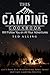 This Camping Cookbook Will Follow You on All Your Adventures: Let’s Have Fun Discovering Some Smart and Easy Camping Recipes