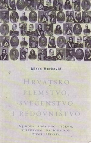 Hrvatsko plemstvo, svećenstvo i redovništvo