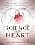 Science of the Heart, Volum...