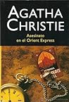 Asesinato en el Orient Express by Agatha Christie Asesinato en el Orient Express by Agatha Christie