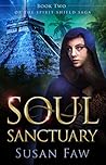 Soul Sanctuary by Susan Faw