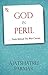 God in Peril