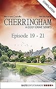 Cherringham - Episode 19-21: A Cosy Crime Series Compilation