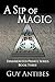 A Sip of Magic (The Disinherited Prince, #3)