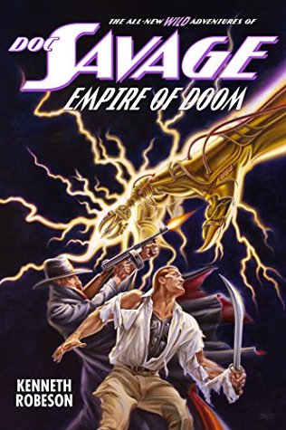Doc Savage: Empire of Doom (Kindle Edition)