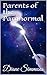 Parents of the Paranormal