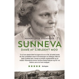 Sunneva. Dame af sjældent mod