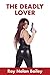 The Deadly Lover by William Lyons