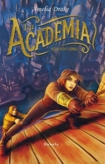Portada de La Academia: Segundo libro, de Amelia Drake