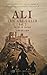 Ali Ibn Abi Talib - Volume 2 (Islamic History Series Part III: The Rightly Guided Caliphs 4