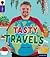 Tasty Travels (Oxford Reading Tree Infact: Level 11)