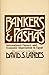 Bankers and Pashas: Interna...