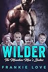 Wilder by Frankie Love