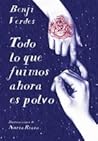 Todo lo que fuimo...