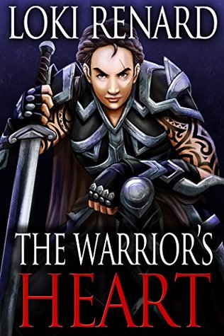 The Warrior's Heart (The Chronicles of Lesbia, #4)