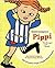 Pippi Longstocking: The Strongest in the World!