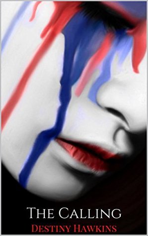 The Calling (The Descendants #2)