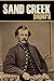 Sand Creek Papers: Documents of a Massacre (Annotated)