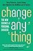 Change Anything by Kerry Patterson