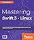Mastering Swift 3 - Linux