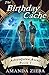 The Birthday Cache: A Geocaching Mystery for the Whole Family (Adventures Await Book 1)