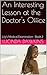 An Interesting Lesson at the Doctor's Office: Lily's Medical Examination - (Book 2 of 3)