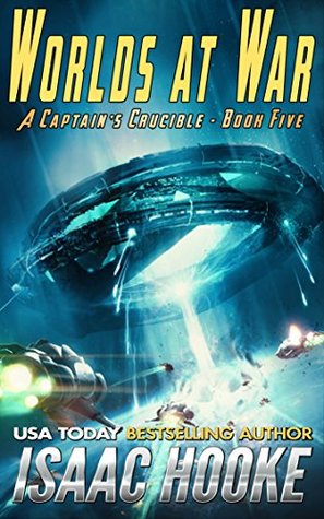 Worlds at War (A Captain's Crucible #5)