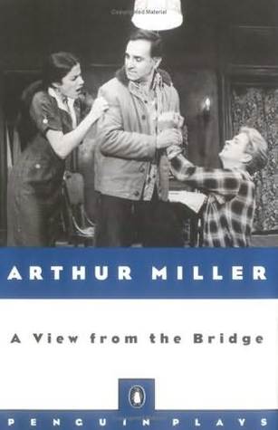 A View from the Bridge: A Play in Two Acts
