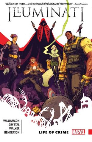 Illuminati: Life of Crime (Paperback)