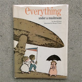 Everything Under a Mushroom (Hardcover)