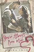 You've Always Been Mine