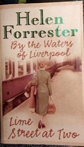 By the Waters of Liverpool / Lime Street at Two (Paperback)