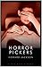 HORROR PICKERS