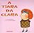 A Tiara da Clara