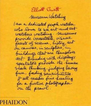 Elliott Erwitt; Museum Watching (Hardcover)