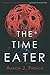 The Time Eater