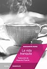 La vida tranquila