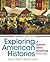Exploring American Histories: A Survey with Sources, Volume 2: Since 1865