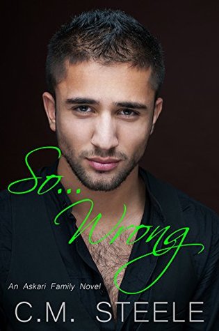 So...Wrong (Askari Family, #1)