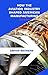 Aerospace Manufacturing: How the Aviation Industry Shaped American Aerospace Manufacturing (History of American Manufacturing Book 1)