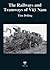 The Railways and Tramways of Viet Nam by Tim Doling